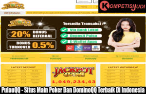 PulauQQ - Situs Main Poker Dan DominoQQ Terbaik Di Indonesia